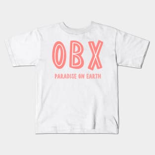 OBX - Paradise on Earth (Red) Kids T-Shirt